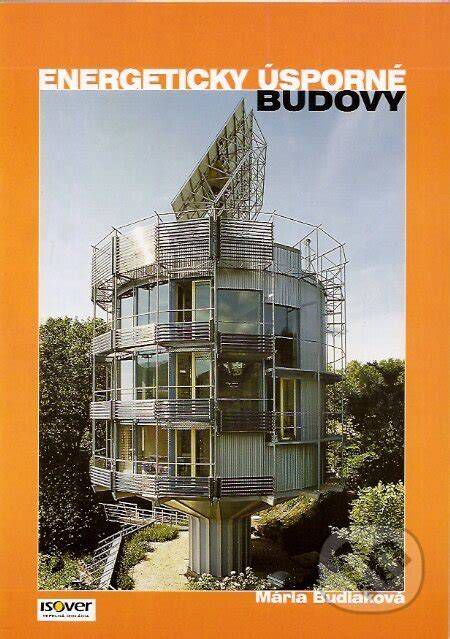 Moderné energeticky úsporné budovy