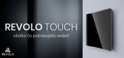 Dotykové vypínače Revolo Touch a ich modularita