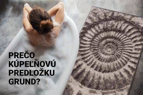Starostlivosť o kúpeľňovú predložku